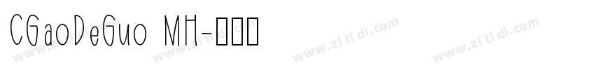 CGaoDeGuo MH字体转换